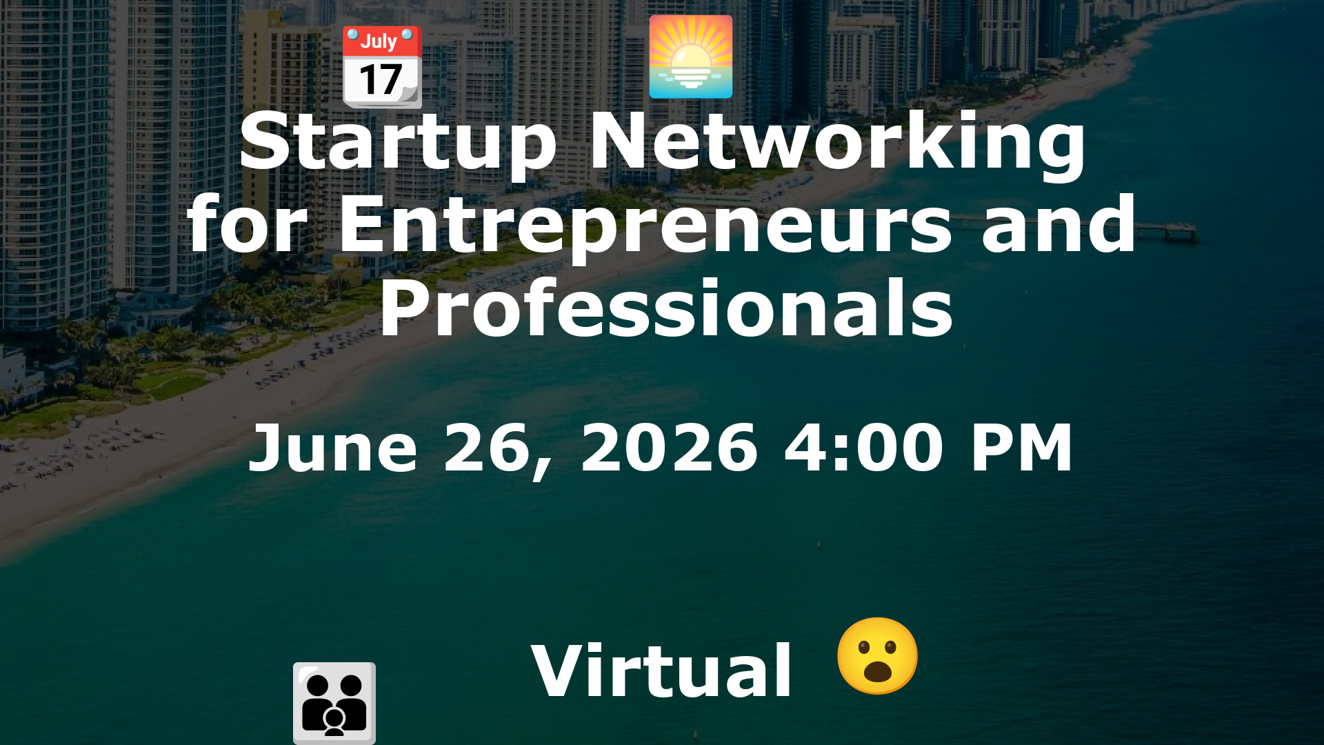 Startup Networking for Entrepreneurs and Professionals event image